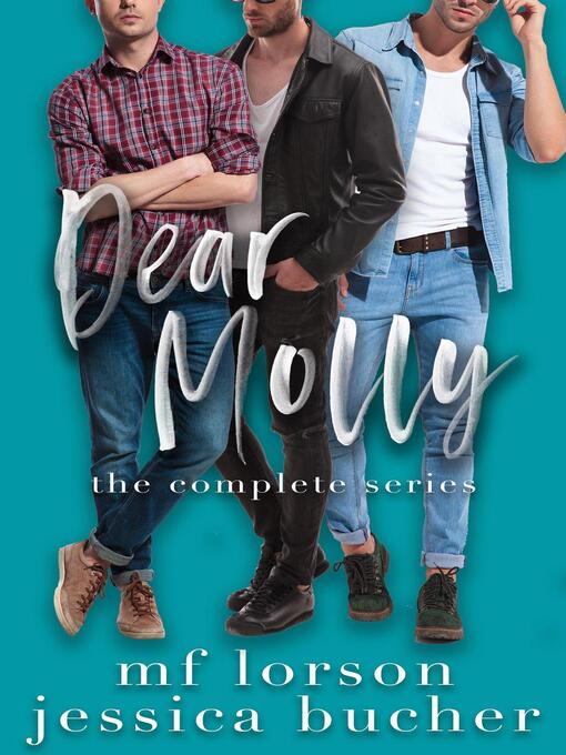 Title details for Dear Molly by M.F. Lorson - Available